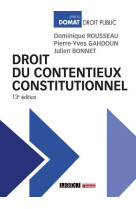 Droit du contentieux constitutionnel (13e edition)