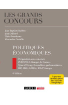 Politiques economiques - preparation aux concours insp, inet, banque de france, quai d'orsay, assemb