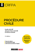 Procedure civile - crfpa - examen national session 2024 - a jour du decret du 29 decembre 2023 refor