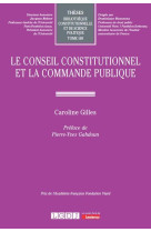 Le conseil constitutionnel et la commande publique