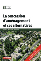 La concession d'amenagement et ses alternatives