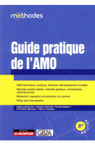 Guide pratique de l'amo (2e edition)