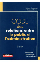 Le moniteur - 2e edition 2020 - code des relations entre le public et l'administration