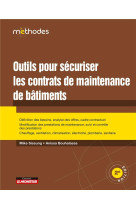 Outils pour securiser les contrats de maintenance des batiments