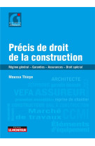 Precis de droit de la construction