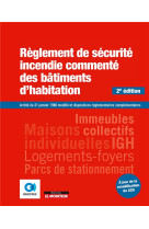 Reglement de securite incendie des batiments d'habitation (2e edition)