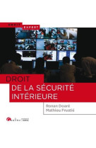 Droit de la securite interieure - un point sur l'arsenal juridique permettant de lutter contre le te