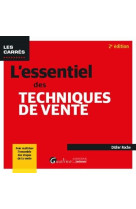 L'essentiel des techniques de vente (2e edition)