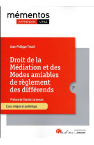 Droit de la mediation et des modes amiables de reglement des differends : cours integral et synthetique (2e edition)