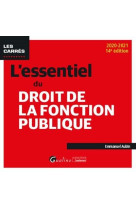 L'essentiel du droit de la fonction publique (edition 2020/2021)