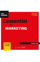 L'essentiel du marketing (edition 2020/2021)