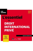 L'essentiel du droit international prive (edition 2020/2021)