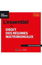 L'essentiel du droit des regimes matrimoniaux