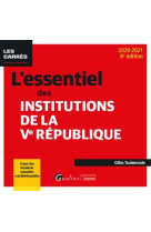 L'essentiel des institutions de la ve republique