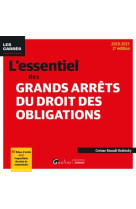 L'essentiel des grands arrets du droit des obligations (edition 2020/2021)