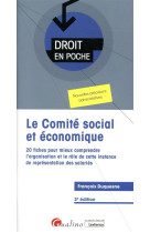 Le comite social et economique (cse) - 20 fiches afin de mieux comprendre l'organisation et le role