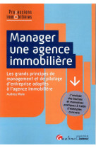 Manager une agence immobiliere