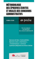 Methodologie des epreuves ecrites et orales des concours administratifs