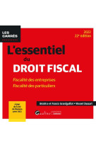 L'essentiel du droit fiscal : fiscalite des entreprises - fiscalite des particuliers a jour de la loi de finances pour 2022 (22e edition)