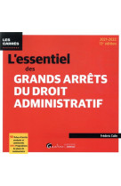 L'essentiel des grands arrets du droit administratif (13e edition)