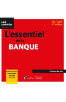 L'essentiel de la banque (edition 2021/2022)