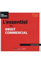 L'essentiel du droit commercial (edition 2021/2022)