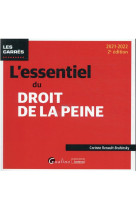 L'essentiel du droit de la peine (edition 2021/2022)