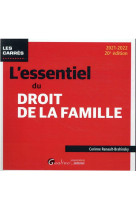 L'essentiel du droit de la famille (edition 2021/2022)