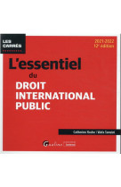 L'essentiel du droit international public (edition 2021/2022)