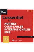 L'essentiel des normes comptables internationales ifrs (5e edition)