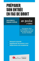 Preparer son entree en fac de droit (2e edition)