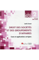 Dcg 2 : droit des societes et des groupements d'affaires, cours et applications corrigees (10e edition)