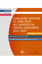 Concours greffier et directeur des services de greffe judiciaires (edition 2021/2022)