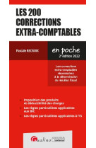 Les 200 corrections extra-comptables (2e edition)