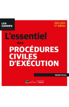 L'essentiel des procedures civiles d'execution - integre les dispositions de la loi du 22 decembre 2