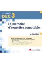 Dec 3 : le memoire d'expertise comptable (4e edition)