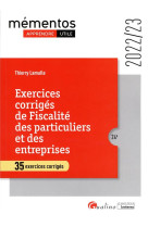 Exercices corriges de fiscalite des particuliers et des entreprises : 35 exercices corriges (24e edition)