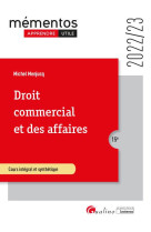 Droit commercial et des affaires - le commercant - les actes de commerce - le fonds de commerce - le