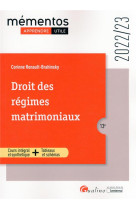 Droit des regimes matrimoniaux - cours integral et synthetique - outils pedagogiques - integre le re