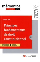 Principes fondamentaux de droit constitutionnel : un cours ordonne, complet et accessible de la theorie du droit constitutionnel (15e edition)