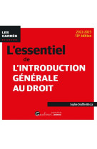 L'essentiel de l'introduction generale au droit - une nouvelle edition a jour pour la rentree univer