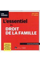 L'essentiel du droit de la famille - integre la loi visant a reformer l'adoption et celle relative a