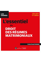 L'essentiel du droit des regimes matrimoniaux (14e edition)