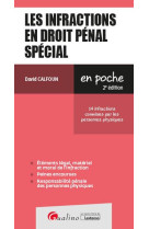 Les infractions en droit penal special (2e edition)