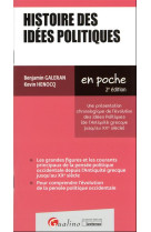 Histoire des idees politiques : une presentation chronologique de l'evolution des idees politiques (de l'antiquite grecque jusqu'au xxe siecle) (2e edition)