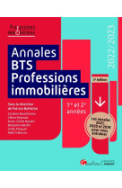 Annales bts - professions immobilieres - les annales 2021, 2020 et 2019 pour vous entrainer