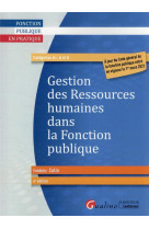 Gestion des ressources humaines dans la fonction publique - a jour du code general de la fonction pu