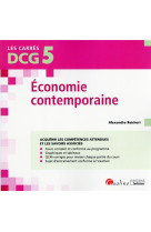 Dcg 5 : economie contemporaine  -  cours et applications corrigees (3e edition)