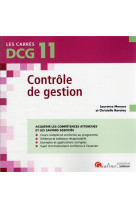 Dcg 11 contole de gestion : cours et applications corrigees (11e edition)