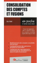 Consolidation des comptes et fusions : a jour du reglement anc n° 2020-01 relatif aux comptes consolides applicable en 2021